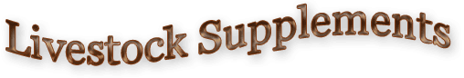 Livestock Supplements